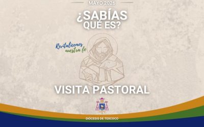 La Visita Pastoral del Obispo